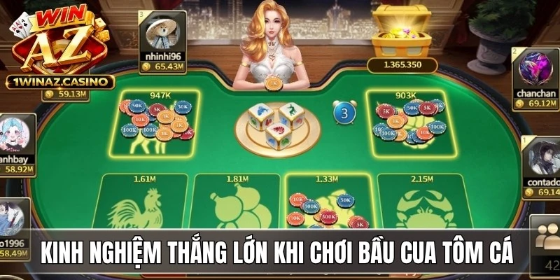 Kinh nghiệm thắng lớn khi chơi bầu cua tôm cá từ cao thủ